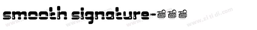 smooth signature字体转换